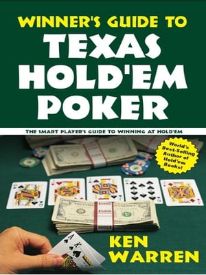 Winner's Guide to Texas Hold'em Poker