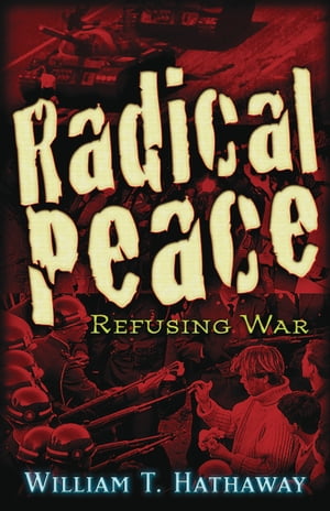 Radical Peace