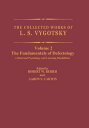 The Collected Works of L.S. Vygotsky The Fundamentals of Defectology (Abnormal Psychology and Learning Disabilities)【電子書籍】 L.S. Vygotsky