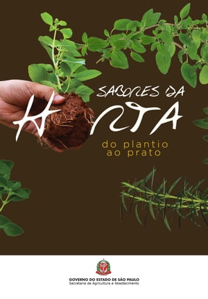 Sabores da horta: do plantio ao prato