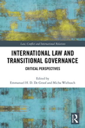 International Law and Transitional Governance