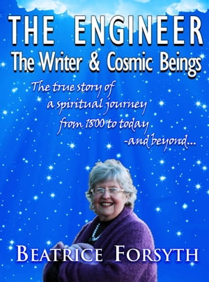 The Engineer, The Writer & Cosmic Beings