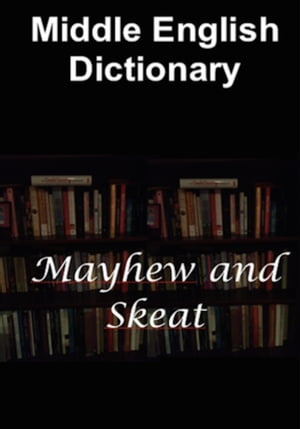 Middle English Dictionary【電子書籍】 A. L. Mayhew