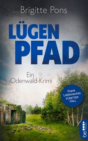 L?genpfad Ein Odenwald-Krimi