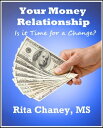 ŷKoboŻҽҥȥ㤨Your Money RelationshipŻҽҡ[ Rita Chaney ]פβǤʤ111ߤˤʤޤ