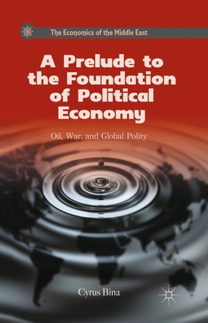 A Prelude to the Foundation of Political Economy