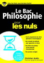 Bac Philosophie 2016 Pour les Nuls【電子書籍】 Christian Godin