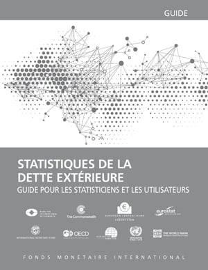 ŷKoboŻҽҥȥ㤨External Debt Statistics: Guide for Compilers and UsersŻҽҡ[ INTERNATIONAL MONETARY FUND ]פβǤʤ4,560ߤˤʤޤ