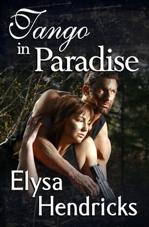 Tango In Paradise【電子書籍】[ Elysa Hendricks ]