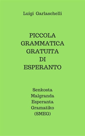 Piccola Grammatica Gratuita di Esperanto
