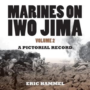 Marines on Iwo Jima, Volume 2