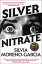 Silver NitrateŻҽҡ[ Silvia Moreno-Garcia ]