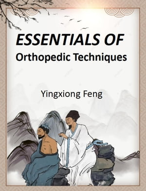 Essentials of Orthopedic Techniques Health