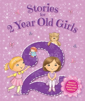 Stories for 2 Year Old Girls