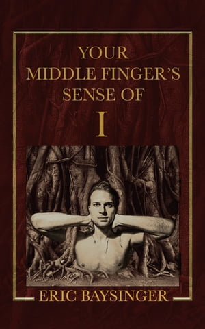 Your Middle Finger’s Sense of I
