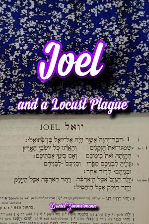 Joel and a Locust Plague