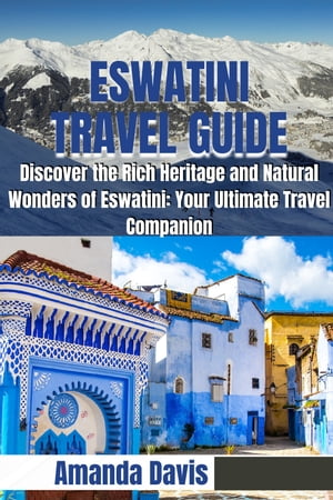 Eswatini Travel Guide