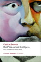 ŷKoboŻҽҥȥ㤨The Phantom of the OperaŻҽҡ[ Gaston Leroux ]פβǤʤ794ߤˤʤޤ