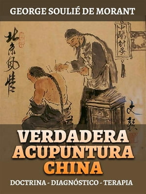 Verdadera Acupuntura China (Traducido)