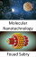 Molecular Nanotechnology Scientists Have Been Able to Move Atoms around for 30 Years, but Moving Molecules Has Proven Much More DifficultŻҽҡ[ Fouad Sabry ]