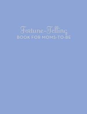 Fortune-Telling Book for Moms-to-Be