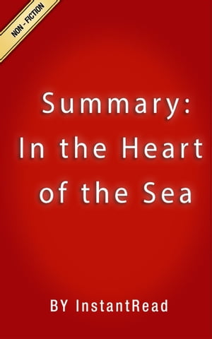 In the Heart of the Sea | Summary