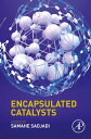 Encapsulated Catalysts【電子書籍】