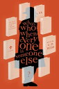 Who 039 s Who When Everyone is Someone Else【電子書籍】 C.D. Rose