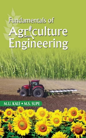 Fundamentals Of Agricultural Engineering