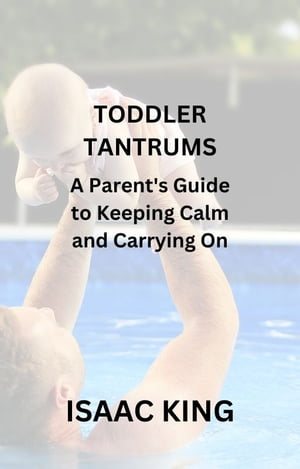 Toddler Tantrums