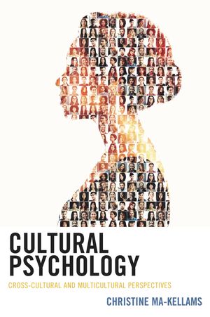 ŷKoboŻҽҥȥ㤨Cultural Psychology Cross-Cultural and Multicultural PerspectivesŻҽҡ[ Christine Ma-Kellams ]פβǤʤ12,097ߤˤʤޤ