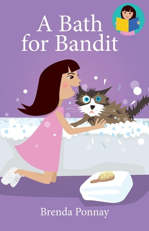 A Bath for Bandit【電子書籍】[ Brenda Ponnay ]