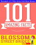 Blossom Street Brides - 101 Amazing Facts You Didn't Know