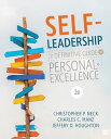 Self-Leadership The Definitive Guide to Personal Excellence