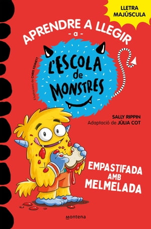 Aprendre a llegir a l'Escola de Monstres 2 - Empastifada amb melmelada