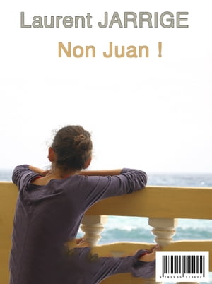 Non Juan !