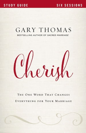 Cherish Bible Study Guide