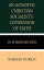 An Agnostic Christian Socialist's Confession of Faith in 39 Propositions