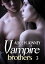 Vampire Brothers 3 (Deutsche Version)Żҽҡ[ Alice H. Kinney ]