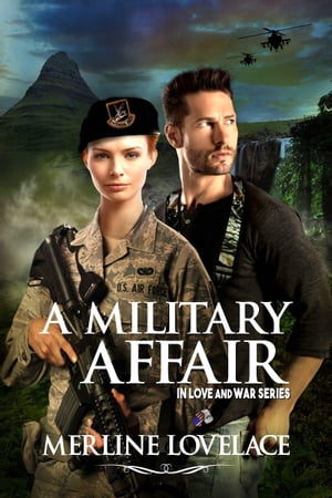 A Military Affair【電子書籍】[ Merline Lov