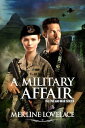 A Military Affair【電子書籍】[ Merline Lov