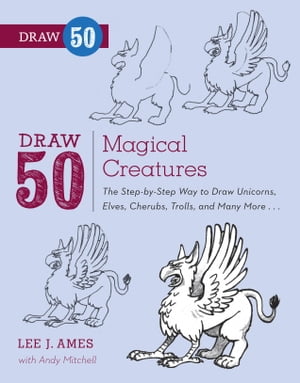 Draw 50 Magical Creatures