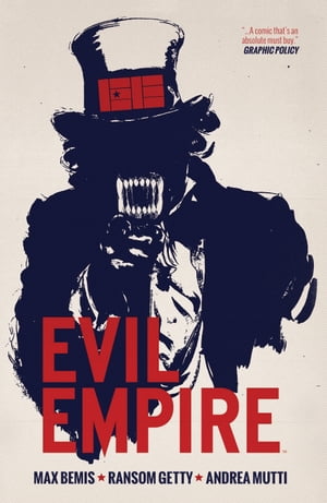 Evil Empire Vol. 1