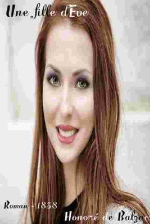 ŷKoboŻҽҥȥ㤨Une fille d'Eve ( Edition int?grale Żҽҡ[ Honore? de Balzac ]פβǤʤ80ߤˤʤޤ