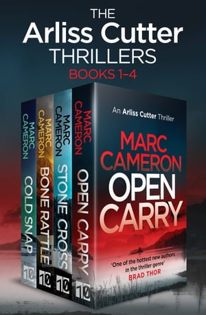 The Arliss Cutter Thrillers【電子書籍】[ Marc Cameron ]