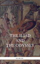 The Iliad and The Odyssey (Rediscovered Books): 