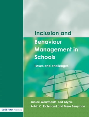 Inclusion and Behaviour Management in Schools