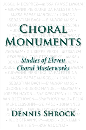 Choral Monuments