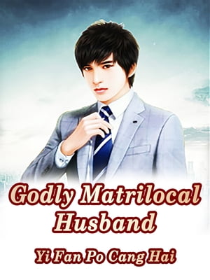 Godly Matrilocal Husband Volume 2【電子書籍