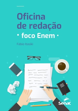 Oficina de reda??o: foco EnemŻҽҡ[ F?bio Itasiki ]